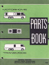 Click for the GMC Motorhome & Transmode Parts Book!